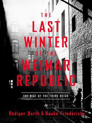 cover image of The Last Winter of the Weimar Republic